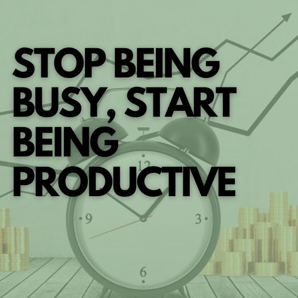 Stop Being Busy, Start Being Productive masterclass cover