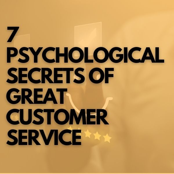 7 Psychological Secrets of Great Customer Service masterclass cover