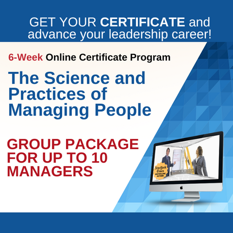 The Science and Practices of Managing People 6-Week Online Certificate Program Cohort
