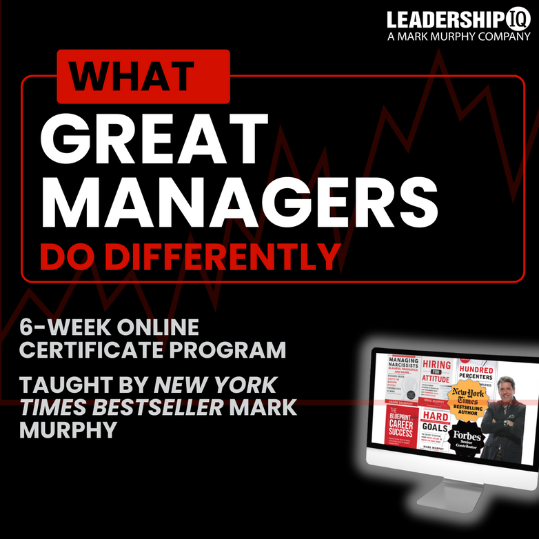 What Great Managers Do Differently 6-Week Online Certificate Program [JANUARY 5TH]