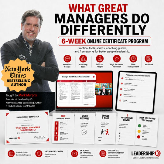 What Great Managers Do Differently 6-Week Online Certificate Program [AUGUST 24TH]