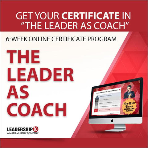 The Leader As Coach 6-Week Online Certificate Program [OCTOBER 16TH]