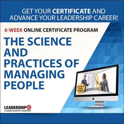 The Science and Practices of Managing People 6-Week Online Certificate Program [JANUARY 13TH]
