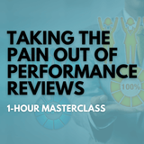 Taking the Pain Out of Performance Reviews [Perpetual Access Download] - Leadership IQ