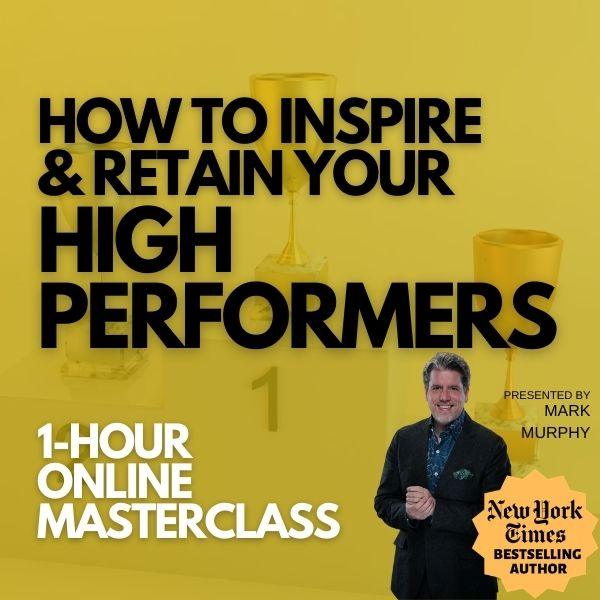 How To Inspire & Retain Your High Performers [DECEMBER 11TH, 1-2 PM EASTERN] - Leadership IQ