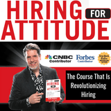 Hiring for Attitude Turnkey System - Leadership IQ