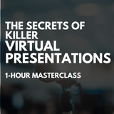 The Secrets of Killer Virtual Presentations [Perpetual Access Download] - Leadership IQ