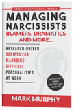 Book: Managing Narcissists, Blamers, Dramatics and More - Leadership IQ