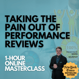 Taking the Pain Out of Performance Reviews [FEBRUARY 11TH, 1-2PM EASTERN] - Leadership IQ